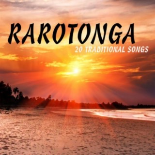 Rarotonga 20 Traditional Songs