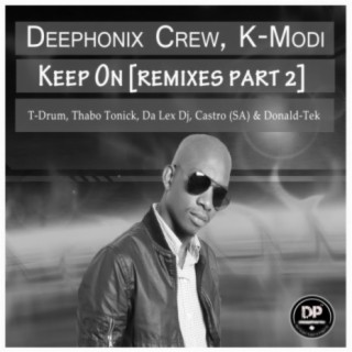 Keep On, Remixes, Pt. 2