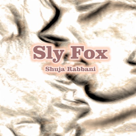 Sly Fox | Boomplay Music