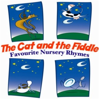 The Cat and the Fiddle - Favourite Nursery Rhymes