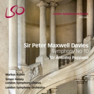Sir Peter Maxwell Davies: Symphony No. 10