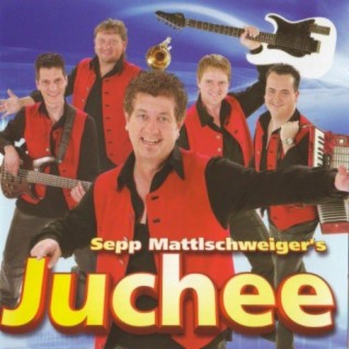 Sepp Mattlschweigers Quintett Juchee