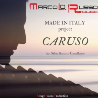 Caruso (Made in Italy Project)