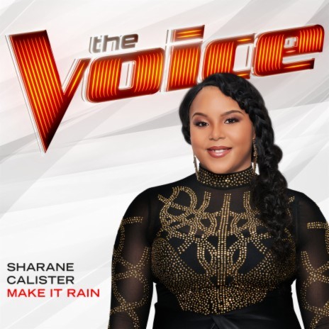 Make It Rain (The Voice Performance) | Boomplay Music