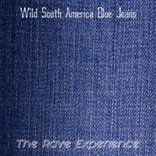 Wild South America Blue Jeans