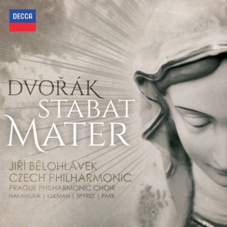 Dvořák: Stabat Mater, Op. 58, B.71 - 5. "Tui nati vulnerati" ft. Czech Philharmonic & Jiří Bělohlávek | Boomplay Music