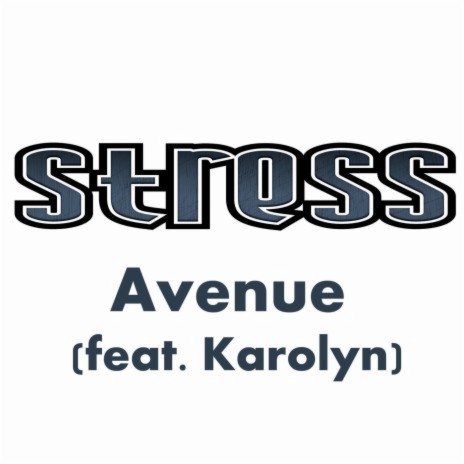 Avenue (feat. Karolyn) | Boomplay Music