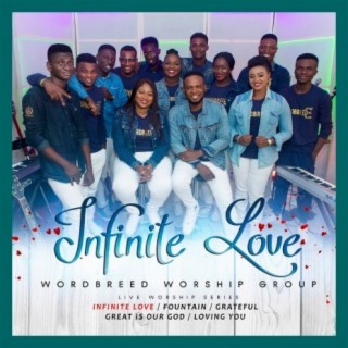 Infinite Love (Live Worship Series)