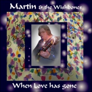 Martin & the Wishbones