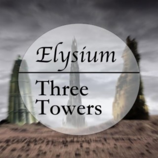 Elysium - Three Towers