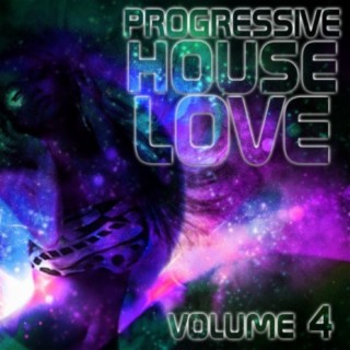 Progressive House Love, Vol. 4
