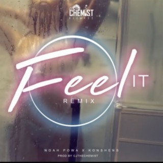 Feel It (Remix)