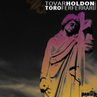 Toro / Hold On