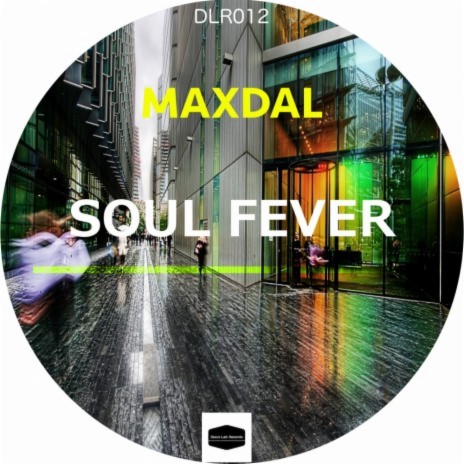 Soul Fever (Original Mix)