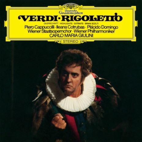 Verdi: Rigoletto / Act III: V'ho ingannato ft. Piero Cappuccilli, Wiener Philharmoniker & Carlo Maria Giulini | Boomplay Music