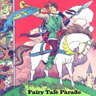 Fairy Tale Parade