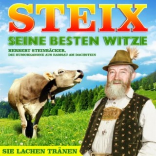 STEIX seine besten Witze - Herbert Steinbäcker, die Humorkanone aus Ramsau am Dachstein - Folge 1