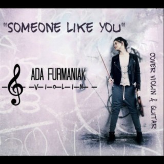 Someone Like You (Cover Violin & Guitar)