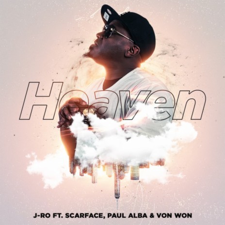 Heaven ft. Scarface, Von Won & Paul Alba | Boomplay Music