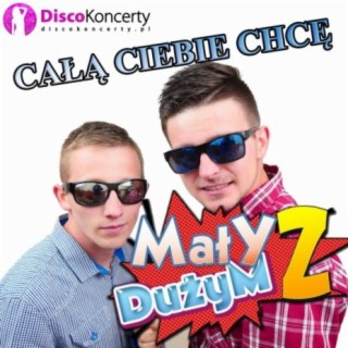 Całą Ciebie chcę (Radio Edit)