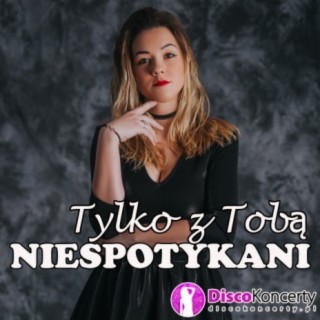 Tylko z Tobą (Radio Edit)