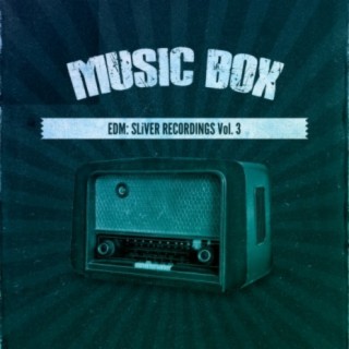 Music Box: EDM, Vol.3