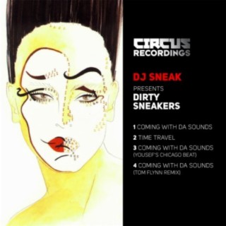 DJ Sneak presents Dirty Sneakers