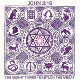 The Burnt Tower / Babylon The Great