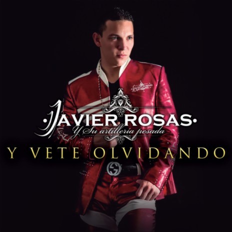 Y Vete Olvidando (Album Version) | Boomplay Music