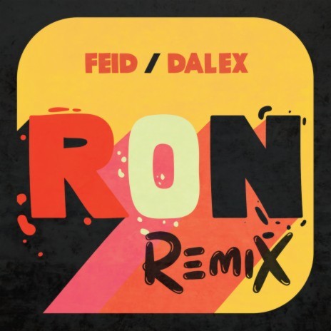 Ron (Remix) ft. Dalex | Boomplay Music