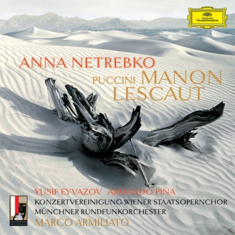 Puccini: Manon Lescaut, SC 64, Act III - Ansia eterna, crudel (Live) ft. Yusif Eyvazov, Armando Piña, Münchner Rundfunkorchester & Marco Armiliato | Boomplay Music