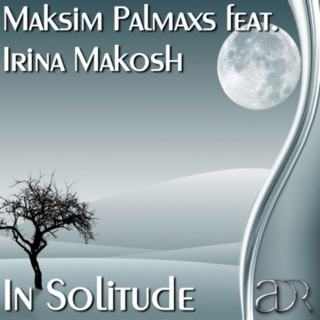 In Solitude (SkyKeepers 2004 Returning Dub Mix) ft. Irina Makosh | Boomplay Music