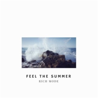 Feel The Summer