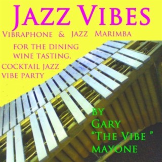 Gary "the Vibe" Mayone