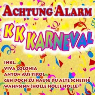 Achtung Alarm K K Karneval