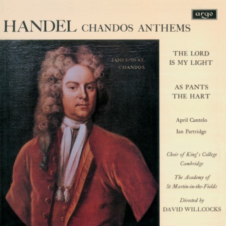 Handel: Chandos Anthems / The Lord Is My Light, HWV 255 - For Who Is God But the Lord? ft. Academy of St Martin in the Fields & Sir David Willcocks | Boomplay Music