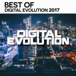 Best Of Digital Evolution 2017