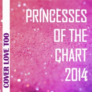 Princesses of the Chart 2014