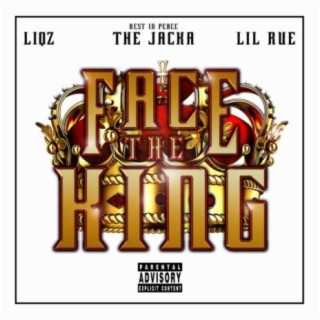 Download Liqz album songs: Face the King (feat. The Jacka) | Boomplay Music