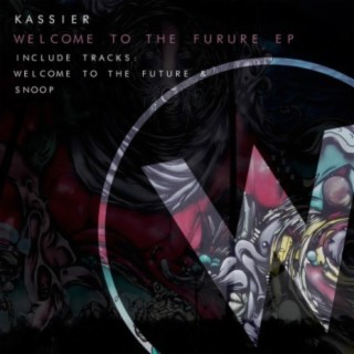 Welcome To The Future EP