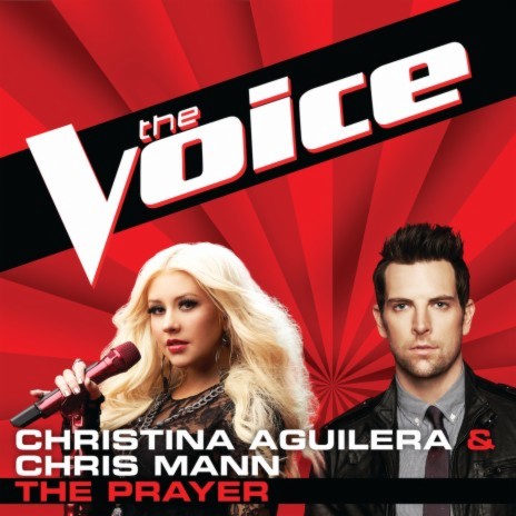 The Prayer (The Voice Performance) ft. Chris Mann