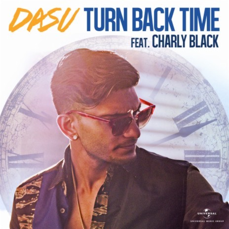 Turn Back Time ft. Charly Black | Boomplay Music