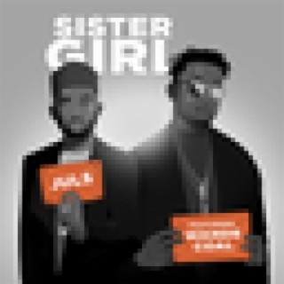 Sister Girl ft. Wande Coal lyrics | Boomplay Music