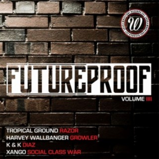 Future Proof, Vol. 004