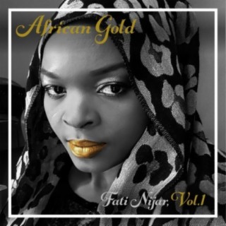 African Gold - Fati Nijar Vol, 1