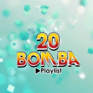 20 Bomba Playlist
