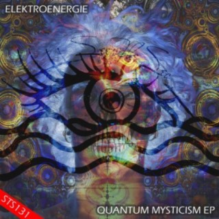 Quantum Mysticism EP