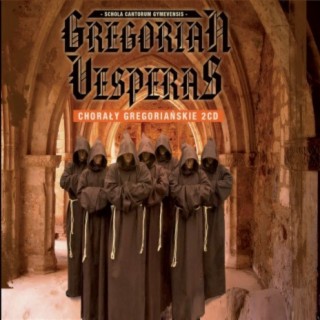 Gregorian Vesperas - Chorały gregoriańskie 2CD