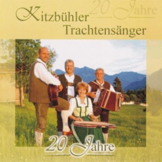 20 Jahre - Kitzbühler Trachtensänger