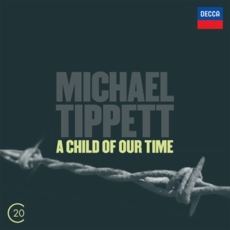 Tippett: A Child of our Time / Part 2 - "Go Down, Moses" ft. BBC Choral Society, BBC Singers, BBC Symphony Orchestra & Sir Colin Davis | Boomplay Music